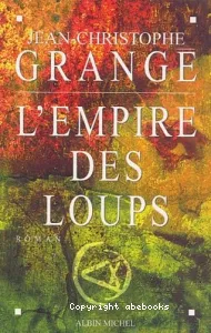 L'empire des loups