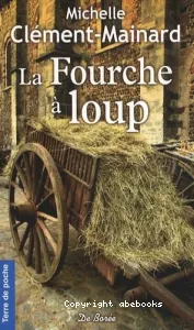 La fourche à loup