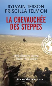 La chevauchée des steppes