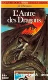 L'Antre des dragons