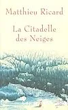 La citadelle des neiges