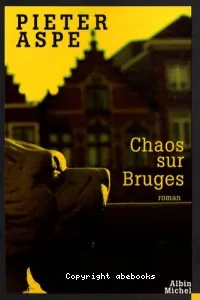 CHAOS SUR BRUGES