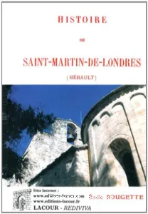 Histoire de Saint-Martin-de-Londres (Hérault)