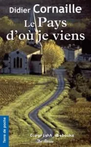 Le pays d'où je viens