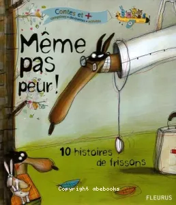 Même pas peur !