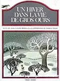 Un Hiver dans la vie de Gros-Ours