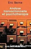 Analyse transactionnelle et psychothérapie