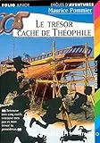 Le trésor caché de Théophile