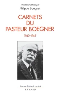 Carnets du pasteur Boegner