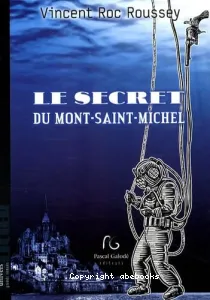 Le secret du Mont-Saint-Michel