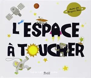 L'espace à toucher