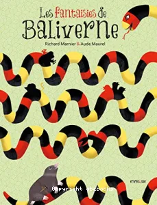 Les fantaisies de Baliverne