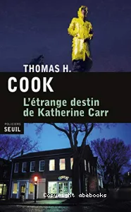 L'étrange destin de Katherine Carr