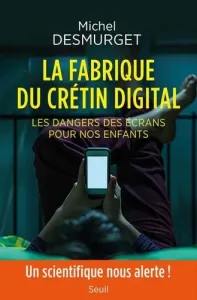 La fabrique du crétin digital