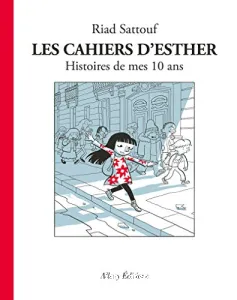 Les cahiers d'Esther T1