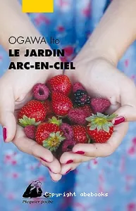 Le jardin arc-en-ciel