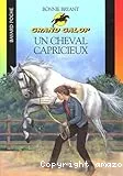 Un cheval capricieux