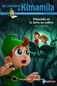 Kimamila et la terre en colère