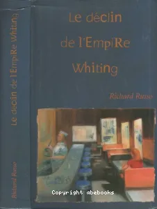 Le déclin de l'empire Whiting