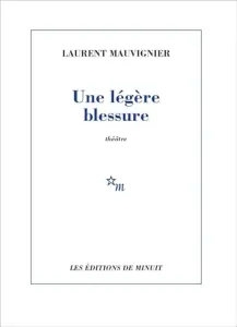 Une légère blessure