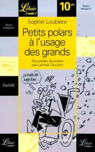 Petits Polars à l'usage des Grands