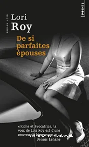 De si parfaites épouses