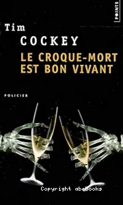 Le croque-mort est bon vivant