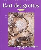 L'art des grottes