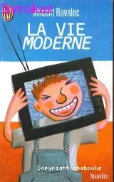 La vie moderne