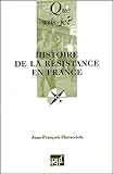 Histoire de la Résistance en France