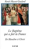 Le baptême qui a fait la France