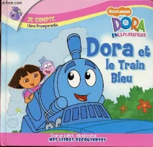 Dora et le train bleu