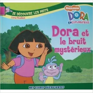 Dora et le bruit mystérieux