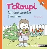 T'choupi fait une surprise à maman