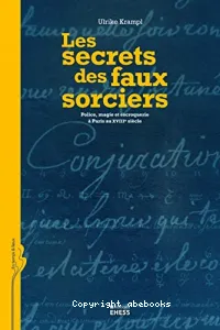 Les secrets des faux sorciers