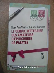 Le cercle littéraire des amateurs d'épluchures de patates