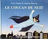 Le coucan de nuit