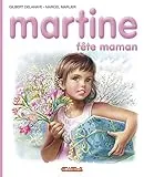 Martine fête maman