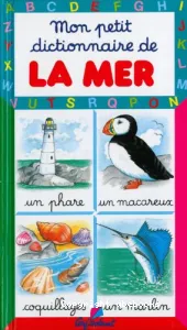 Mon petit dictionnaire de la mer