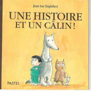 Une histoire et un câlin!