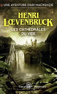 Les cathédrales du vide