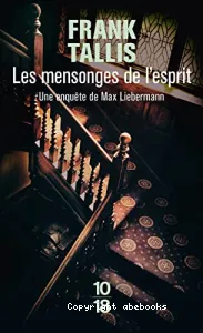 Les mensonges de l'esprit