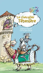 Le chevalier têtenlère