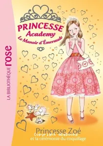 Princesse Zoé et la cérémonie du coquillage