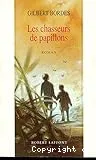 Les chasseurs de papillons