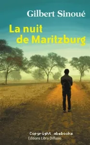 La nuit de Maritzburg