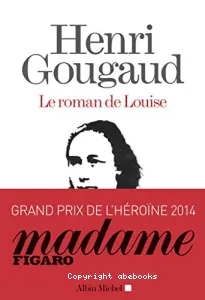 Le roman de Louise