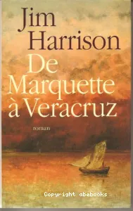 De Marquette a Veracruz