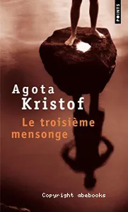 Le troisième mensonge