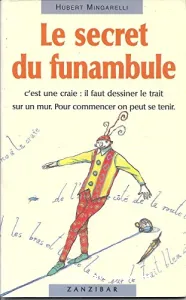 le secret du funambule